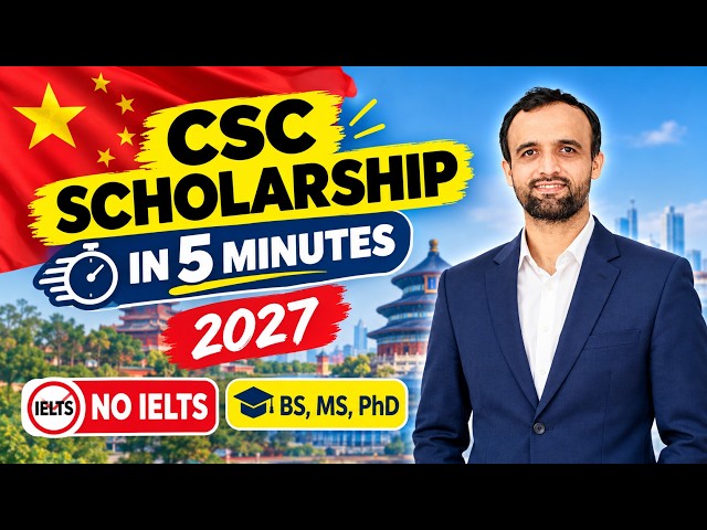 CSC Scholarship in 5 minutes