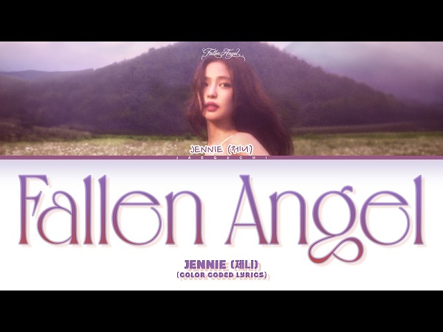 JENNIE (제니) 'Fallen Angel' (Color Coded Lyrics)