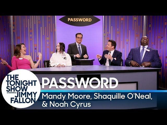 Password with Mandy Moore, Shaquille O'Neal and Noah Cyrus