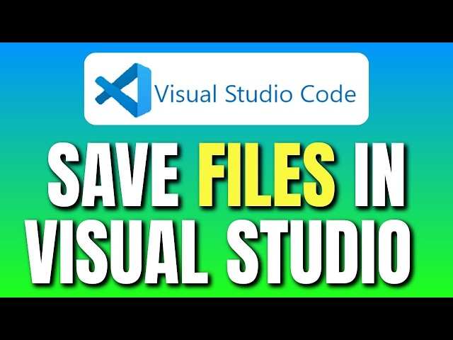 How To Save Files in Visual Studio Code | VS Code File Saving Guide | Easy Tutorial