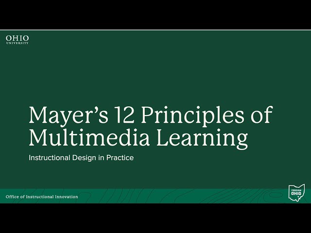 Mayer's 12 Principles of Multimedia Learning: Instructional Design in Practice