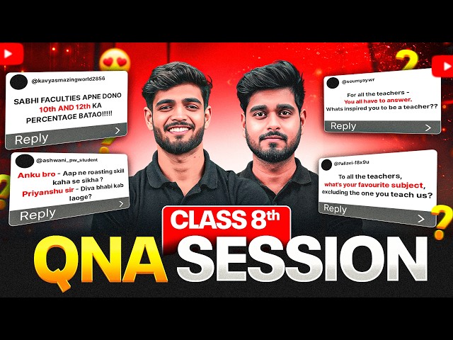CLASS 8 Q&A SESSION 🔥 | Ask Anything | Doubt Clearing Session | Class 8 Students