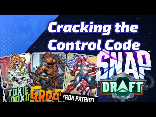 We CRACKED THE CODE to CONTROL in Marvel SNAP Draft