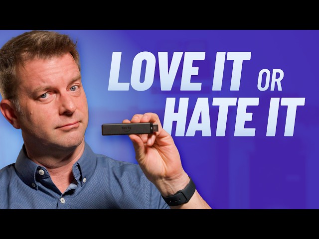 Amazon Fire TV Stick 4K Review: You’ll Love It ... Or Hate It