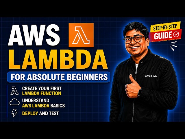 AWS Lambda for Absolute Beginners (2026) | Create Your First Lambda Function