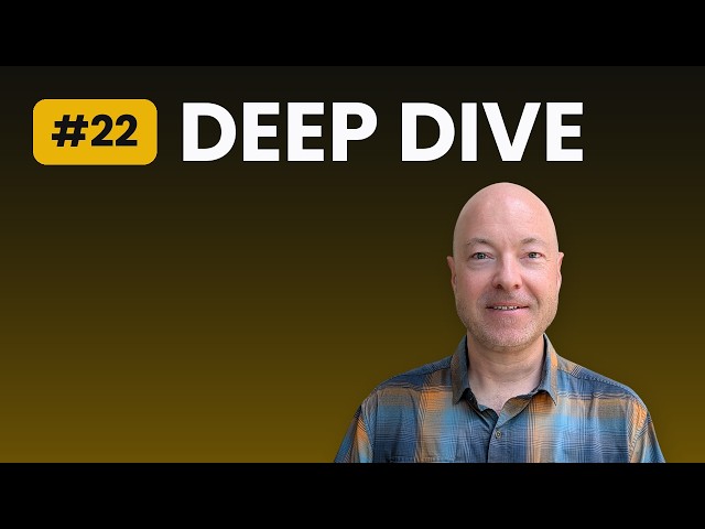 Deep Dive - Second Run (Agentic Pipeline #22)