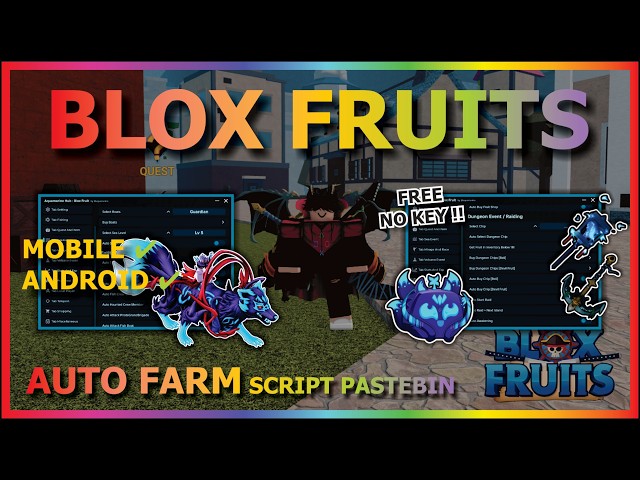 BLOX FRUITS Script No Key AUTO FARM, FAST ATTACK, SEA EVENT, SPAWN FRUIT, MIRAGE, RAID, MASTERY, V4