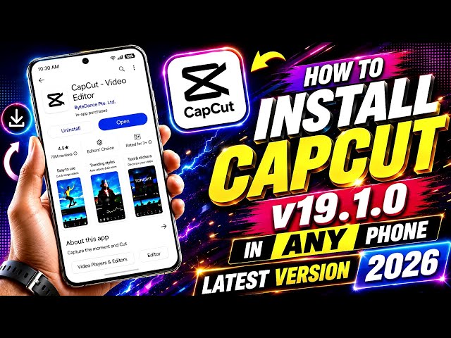 How To Download Capcut v19.1.0 | How To Download Capcut | Capcut Latest 2026