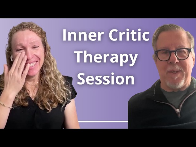 Inner Critic Therapy Session w/ IFS founder Dick Schwartz (I may have cried a bit)