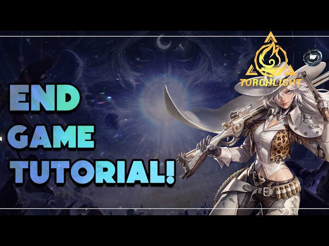 Beginner Guide on How to Farm the End Game | Torchlight: Infinite