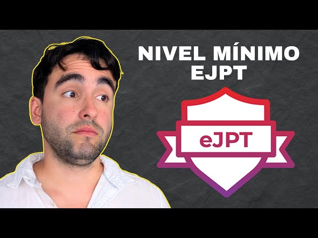 What Minimum Knowledge Do I Need to Pass the EJPT?