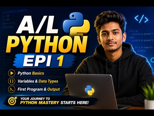 A/L Python | Episode 1 – Python Basics for Beginners (Sinhala) 🐍