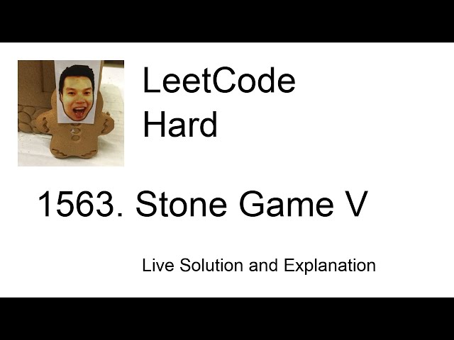 1563. Stone Game V (Leetcode Hard)