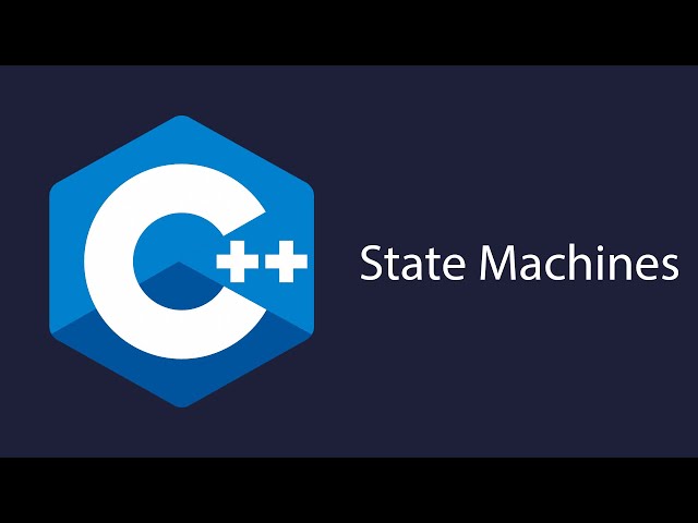 C++ State Machines
