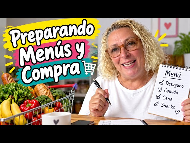 ORGANIZACION DE MENUS Y COMPRA