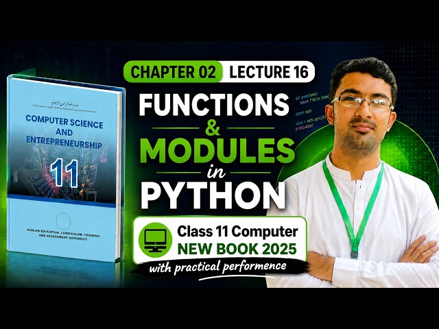 Functions and Modules in Python | Chapter 2 | Class 11 Computer Science New Book 2025
