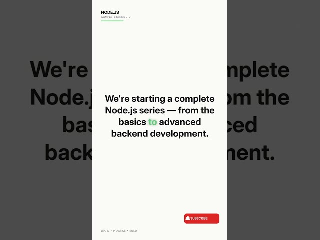 Node.js Complete Series 🚀 | Beginner to Advanced | Full Learning Roadmap