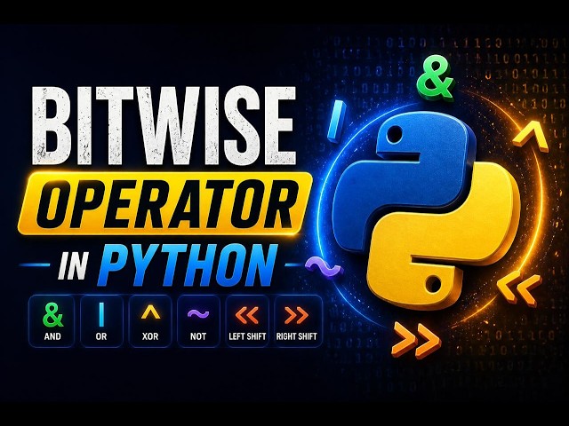 Bitwise Operator | PYTHON