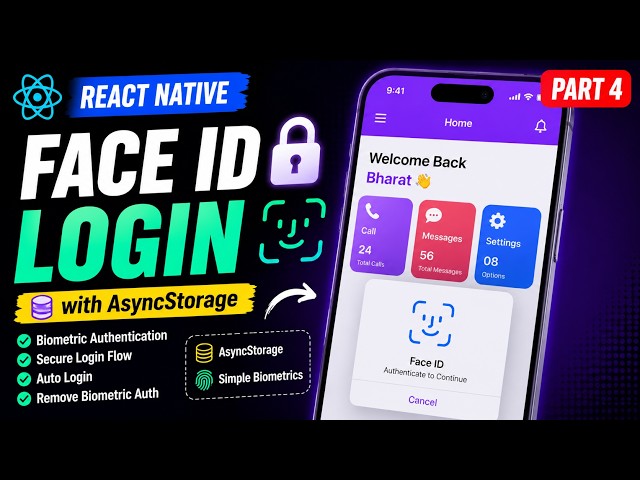 React Native Face ID Login with AsyncStorage | Biometric Authentication (Part 4)