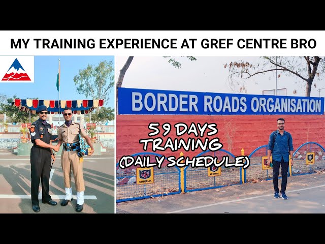 Training at BRO GREF CENTRE Pune | 59 Days training schedule |  Border roads organisation traning