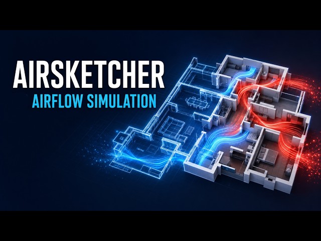 AirSketcher Software Demo | From Floor Plan to Airflow Simulation