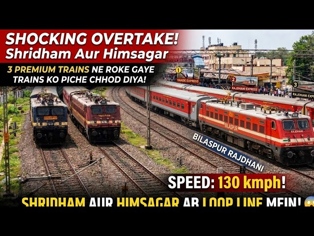 MEGA OVERTAKE! 🚀 3 Premium Trains Overtake Shridham & Himsagar Express On Loop Line  130 KMPH