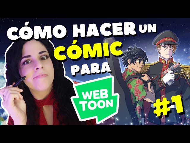 CÓMO CREAR TU WEBTOON || Parte 1 || Guión, Trama y Personajes