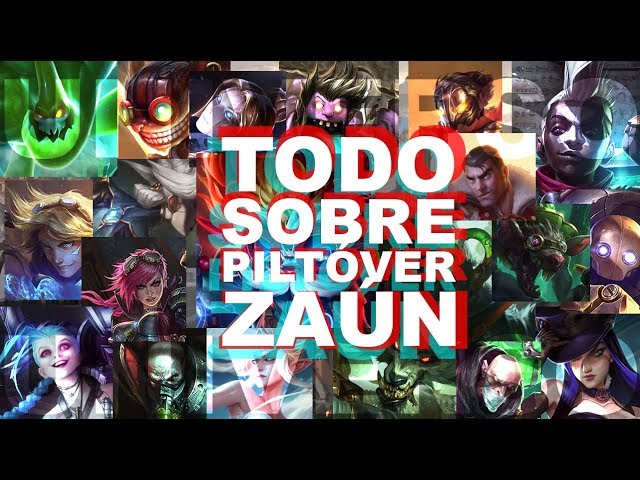 HISTORIA COMPLETA DE PILTÓVER/ZAUN | Universo Lol con Halo | Steampunk e inventos Hextech