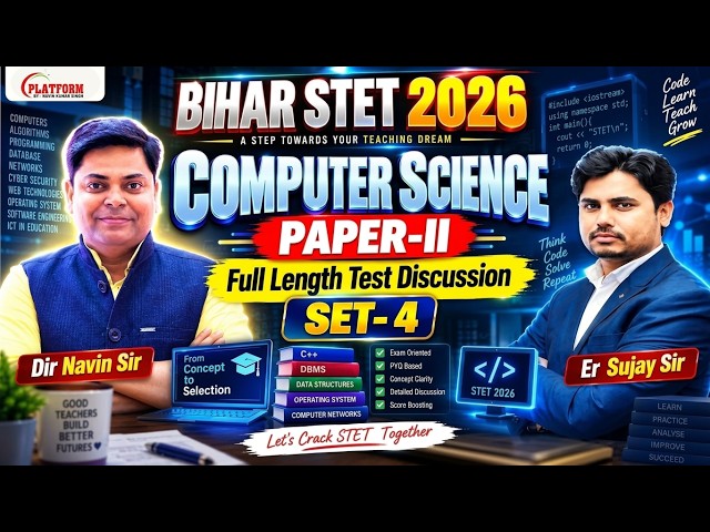 SET-4 || Bihar STET 2026 | Computer Science Paper-2 | Full Length Test Discussion Navin & Sujay Sir
