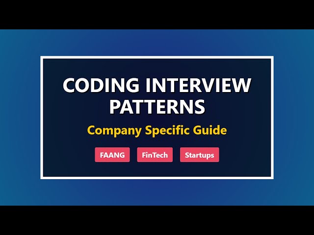 Top FAANG Coding Interview Patterns Explained 🚀