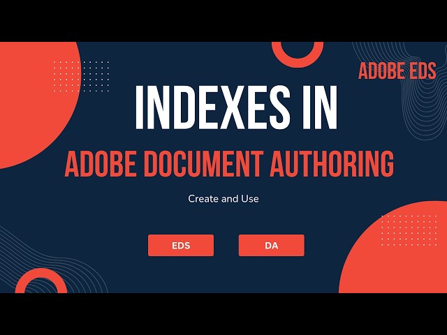 Create Folder-Based Indexes in Adobe Document Authoring
