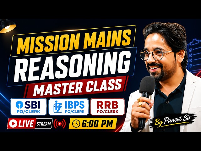 🚀🔥 MISSION MAINS REASONING  SBI PO/CLERK, IBPS PO/CLERK, RRB PO/CLERK | BANKING EXAMS 2026 💖 🔥💪