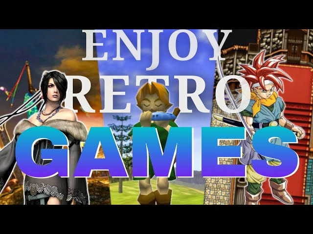 How To Enjoy Retro Games Again?