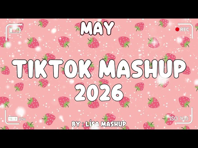 Tiktok Mashup May 💙💛💖2026💖💙💛 (Not Clean ) - If you know These Songs your a genius! 🧠❤️