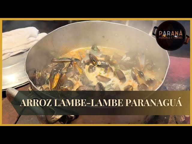 Paraná Stories and Flavors: Lambe Lambe Rice from Paranaguá