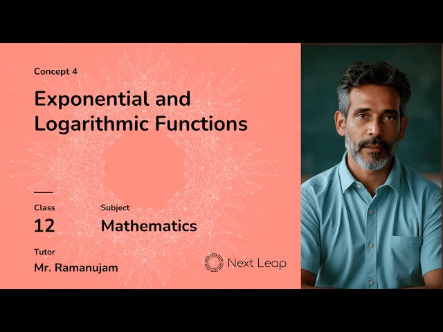 Exponential and Logarithmic Functions | Class 12 Maths | Continuity and Differentiability