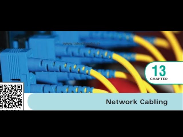 Class 12 Computer Applications Chapter 13 Network Cabling ( Part 5)