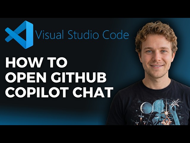 How to Open GitHub Copilot Chat on VS Code (Step by Step)