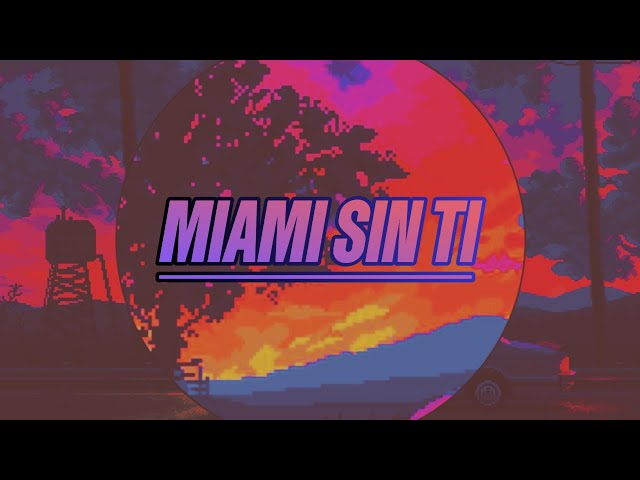 IA - MIAMI SIN TI (Music Video) Prod By ArkduinMusic