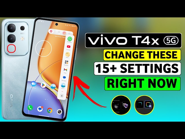 Vivo T4X 5G Change These 15+ Settings Right Now | HM Technical