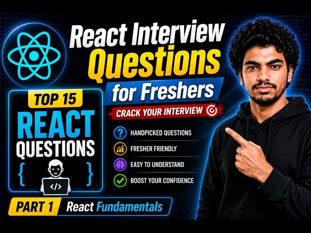 React JS Interview Questions & Answers | Top 15 React Questions for Freshers | Part 1