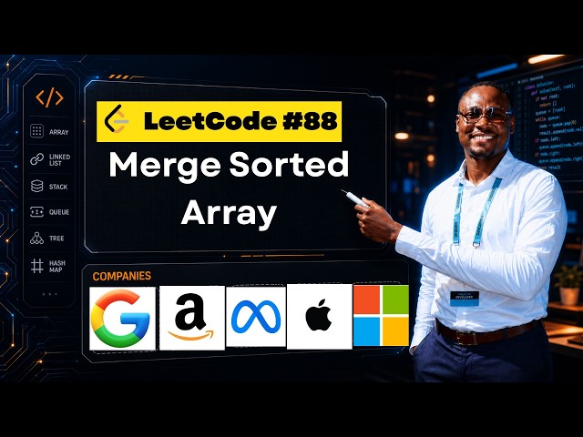 LeetCode 88 Merge Sorted Array — Optimal Two Pointer Solution