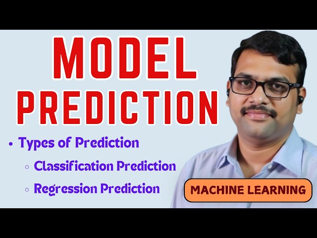 Model Prediction in Machine Learning || Classification, Regression Predictions || Machine Learning