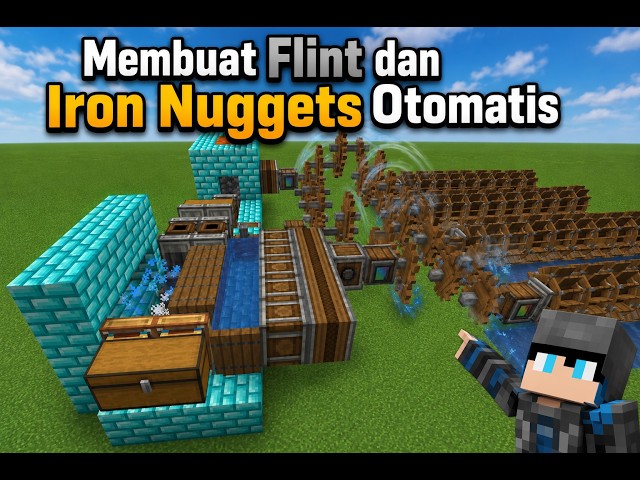 TUTORIAL BUAT OTOMATIS FLINT DAN IRON NUGGETS DI MINECRAFT