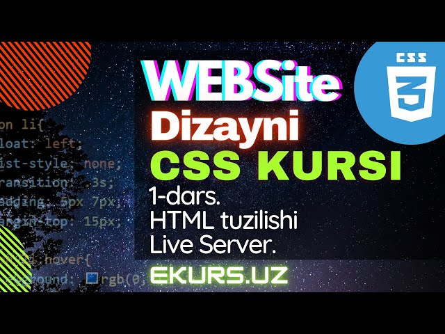 [eKurs.uz] CSS, 1-dars, Html Tuzilishi va Live Serverni O'rnatish. IT, Dasturlash vebsayt yaratish