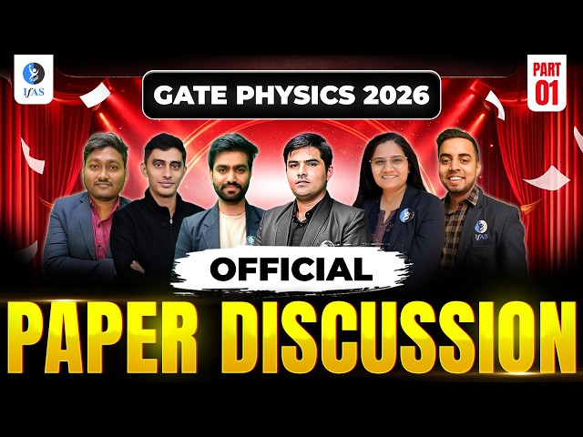 GATE Physics 2026 Paper Analysis | Complete Paper Discussion with Solution | Part 1 | IFAS