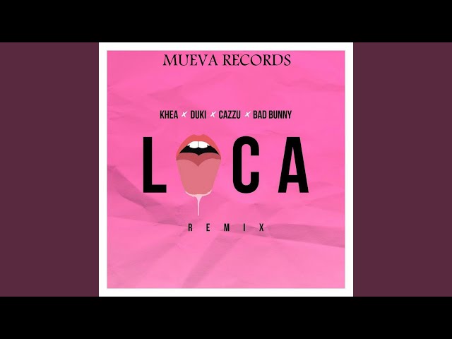 Loca Remix