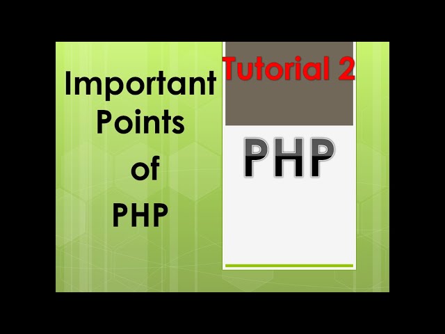 Important points of php | Tutorial 2