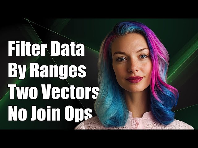 Filter Data by Ranges from Two Vectors Without Join Operation in Python