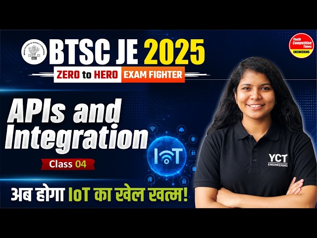 APIs & Integration in IoT | REST API, JSON & Webhooks Explained | BTSC JE 2025